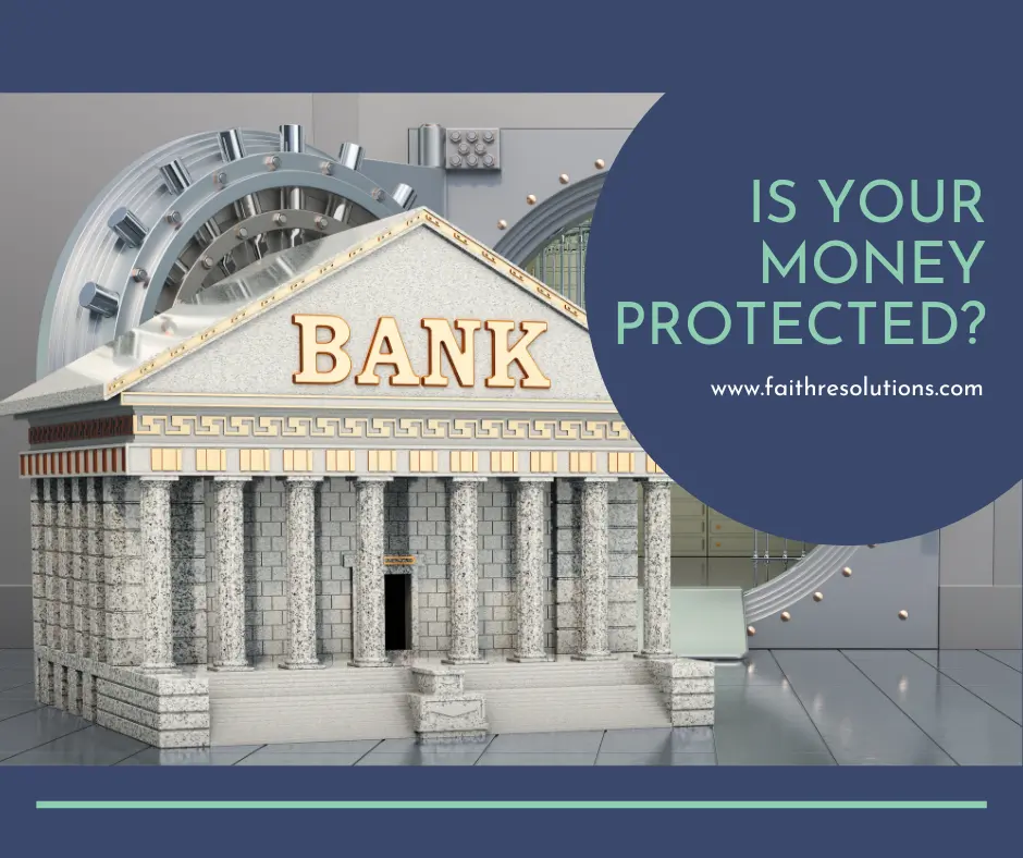 Decorative image for blog post that reads "Is Your Money Protected?"