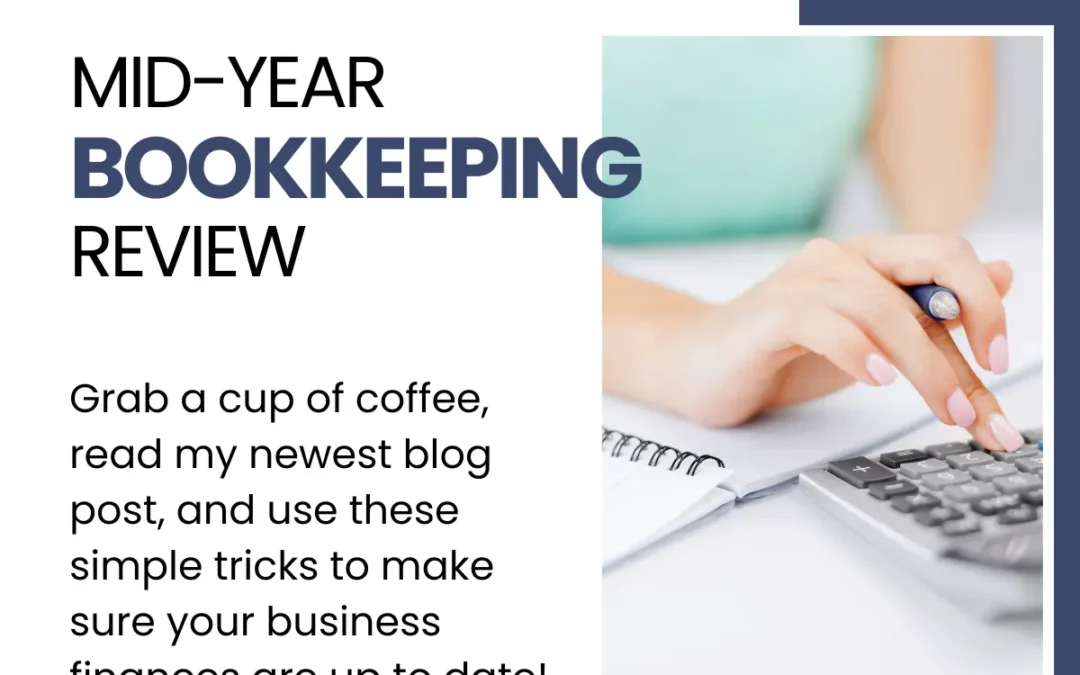 Mid-Year Bookkeeping Review