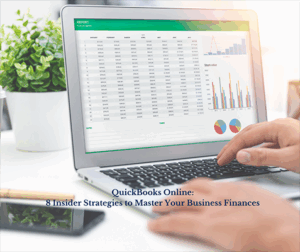 8 Insider Strategies to Master Your Business Finances